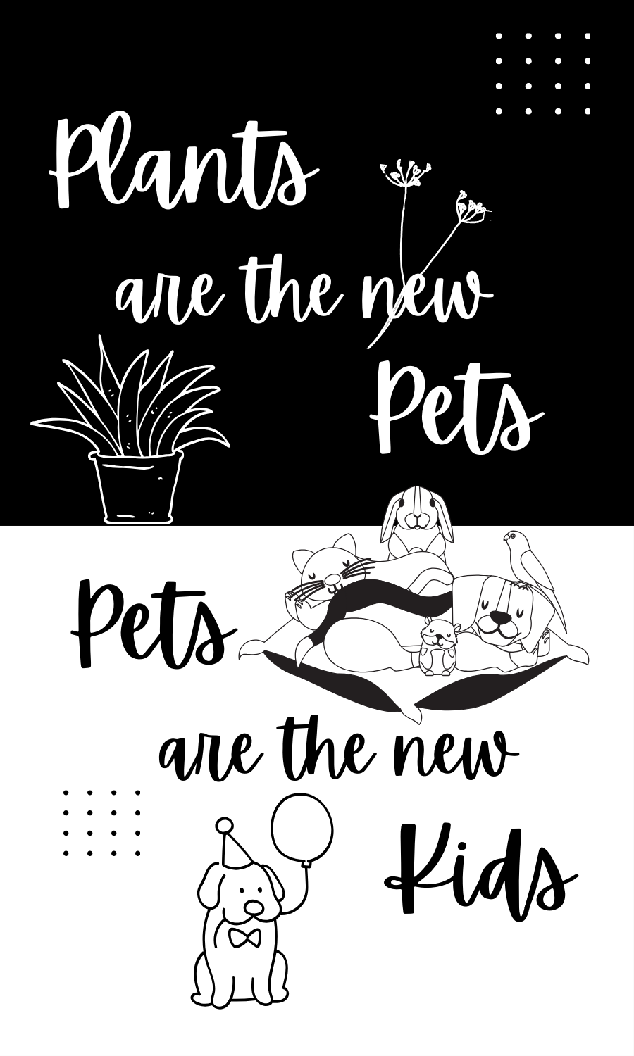Plants are Pets, Pets are Kids Sticker