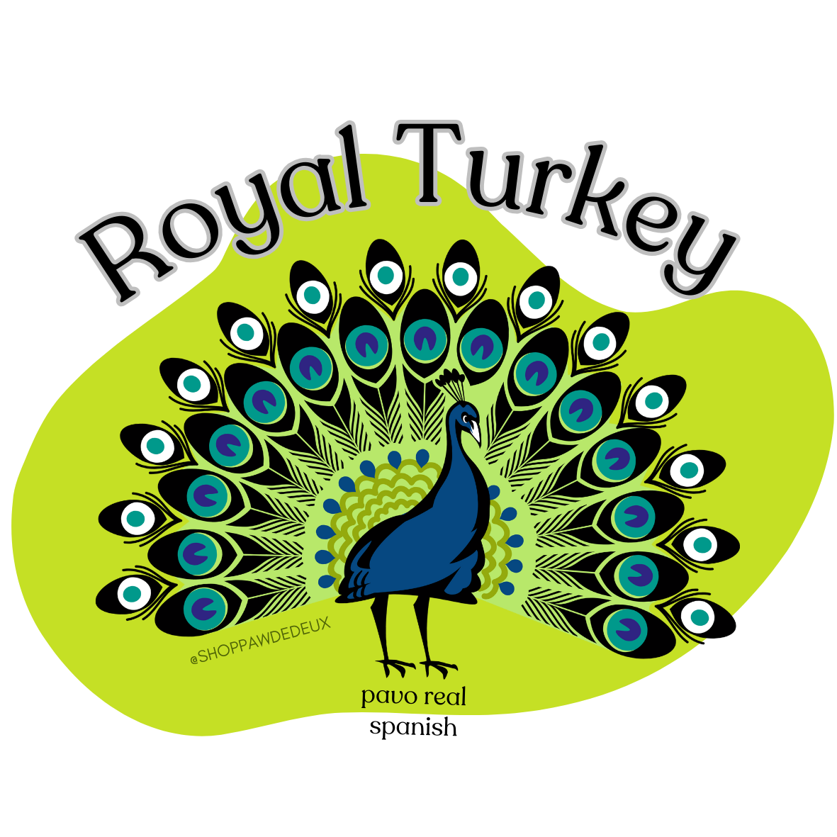 Peacock/Royal Turkey Sticker