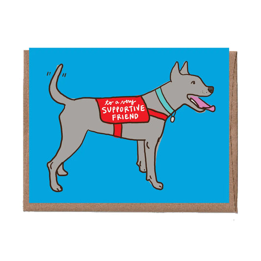 Supportive Friend Dog Greeting Card