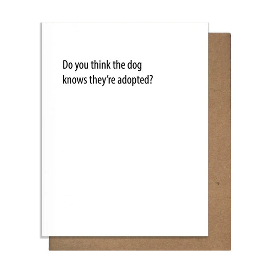 Dog is Adopted Greeting Card