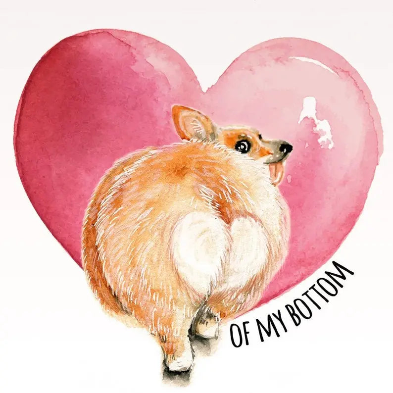 Heart of My Bottom Corgi Greeting Card