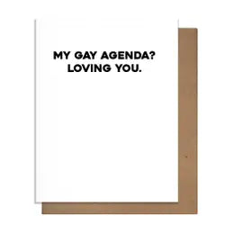 Gay Agenda Greeting Card