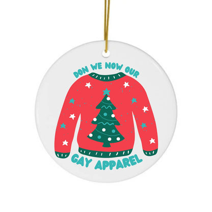 Gay Apparel Christmas Ornament