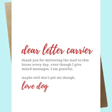 Letter Carrier Greeting Card From The Dog
