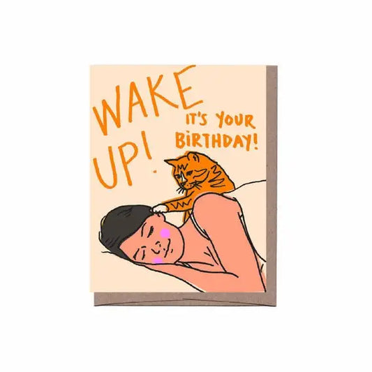Wake Up Birthday Card