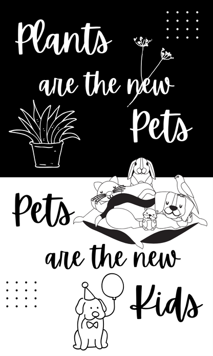 Plants are Pets, Pets are Kids Sticker